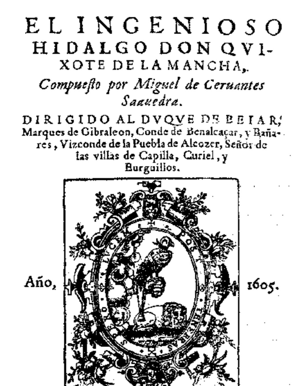 O rosto da primeira edição do Quixote, saída em Madrid em 1605: é no capítulo 6 que o padre manda guardar o Palmeirim de Inglaterra (Wikimedia Commons, domínio público).