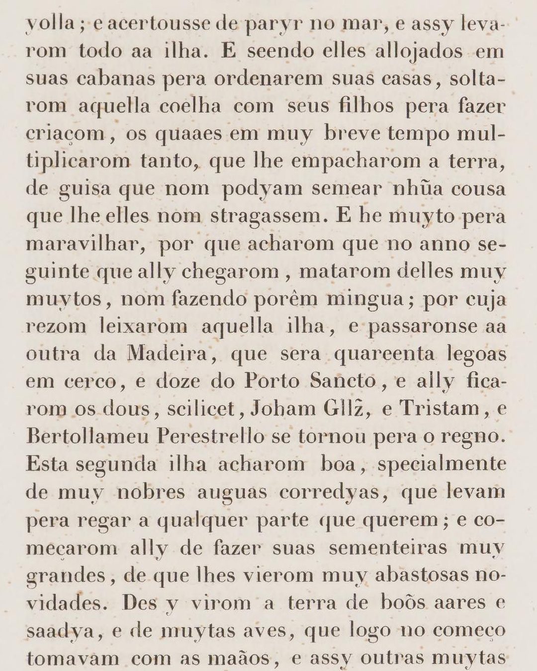 Página 387 da Crónica da Guiné de Gomes Eanes de Zurara, escrita por volta de 1453, na edição de Paris de 1841: «e acertousse de paryr no mar», e a seguir a coelha solta «com seus filhos pera fazer criaçom» (domínio público; digitalização da Wellcome Collection, via Internet Archive).