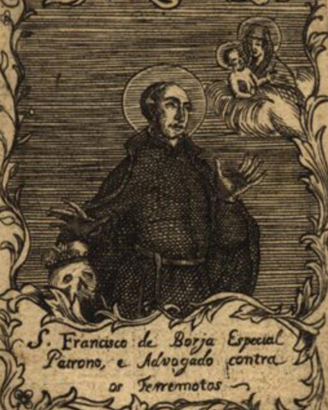 «S. Francisco de Borja Especial Patrono, e Advogado contra os terremotos», estampa de Paulo Mangin, cerca de 1757 (Biblioteca Nacional de Portugal, domínio público).