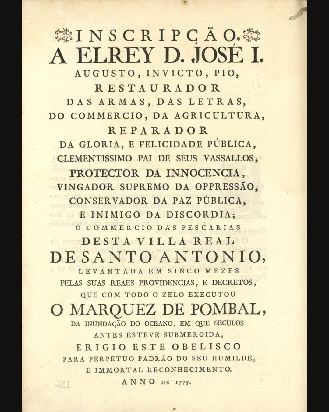A inscrição do obelisco dedicada a D. José I, tal como a reproduziu o impresso de 1776 sobre as festas da inauguração: «levantada em sinco mezes». (Biblioteca Nacional de Portugal, domínio público.)